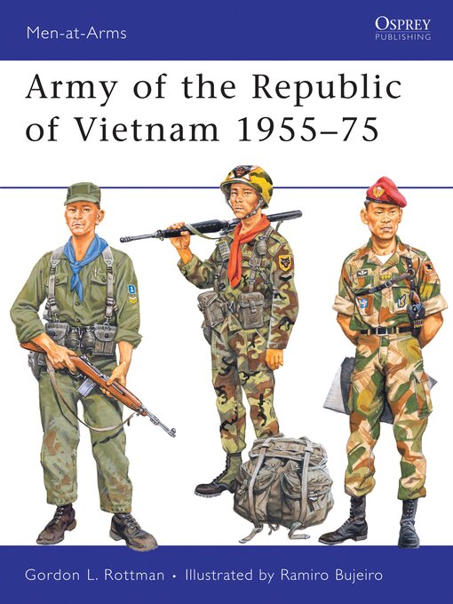 Title details for Army of the Republic of Vietnam 1955–75 by Gordon L. Rottman - Available